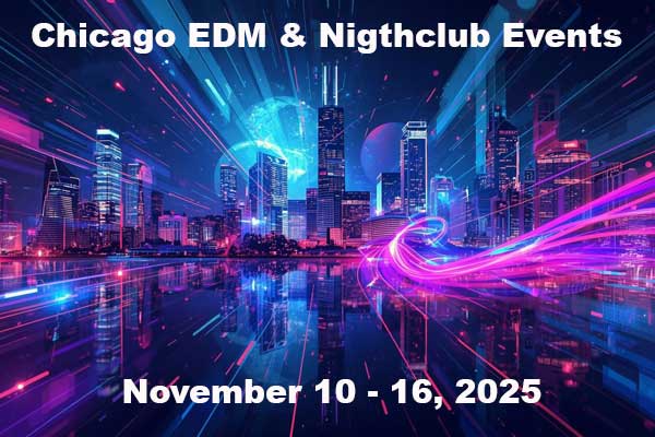 EDM Events in Chicago