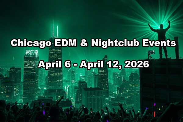 EDM Event week of April 6, 2026