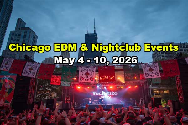 Chicago EDM Event May 2026