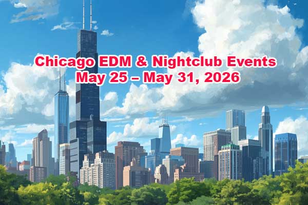 Chicago Events May 25, 2026